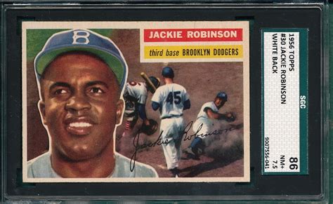 Lot Detail 1956 Topps 30 Jackie Robinson SGC 86 White