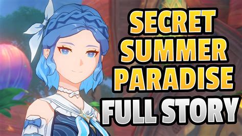 Secret Summer Paradise Full Story Genshin Impact Youtube