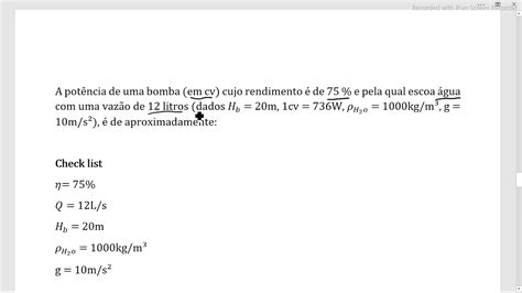 A potência de uma bomba em cv rendimento é de 75 e pela qual escoa