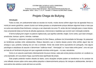 Projeto Chega De Bullying De Simone Drumond Ppt