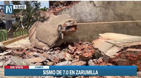 Sismo En Tumbes 6 7 Imágenes Impactantes De La Ciudad Luego Del