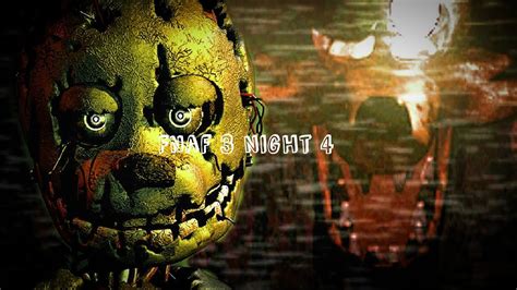 Five Nights At Freddys 3 Night 4 Youtube