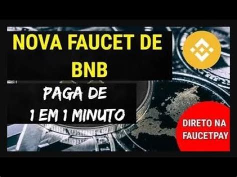 Mineradora Faucet Paga Instantaneo Bnb A Cada Entrada Como