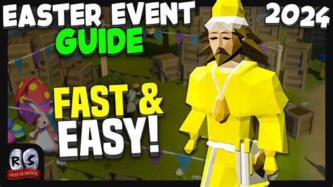 Osrs Easter Event Guide 2024 Fast And Easy Old School Runescape