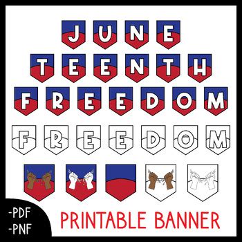 Juneteenth Printable Banners and Bulletin Board | Pennant Banner ...