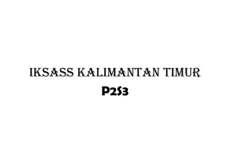 Iksass Kalimantan Timur