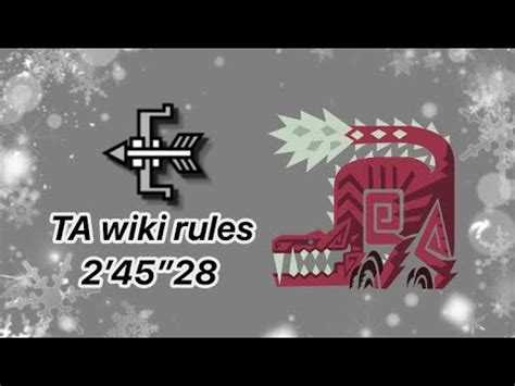 MHWIB オドガロン 弓TA wiki rules 2 45 28 Odogaron Bow TA wiki rules