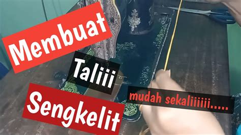 Tutorial Menjahit Cara Mudah Membuat Tali Sengkelit Youtube