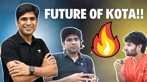 Future Of Kota Ft Mohit Bhargav Sir Unacademy Kota Jee Neet Kota