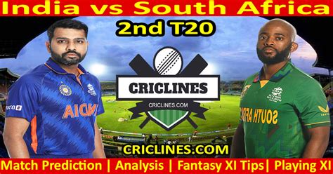 Immediately Match Prediction-IND vs SA-2nd T20-2022-Who Will Win ...