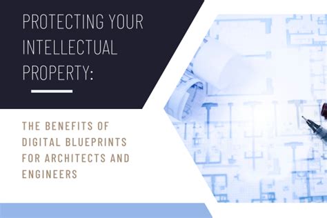 Protecting Your Intellectual Property The Benefits Of Digital