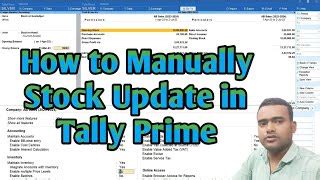 How To Enter Closing Stock Manually In Tally Prime Opening And Closing