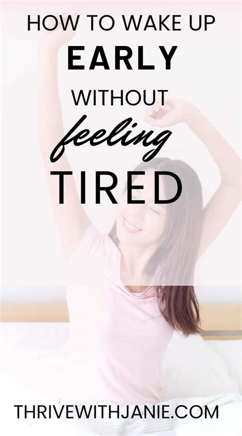 How To Wake Up At Am Without Feeling Tired Thrive With Janie