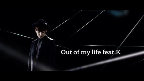 KEVIN From U KISS Out Of My Life Feat K YouTube