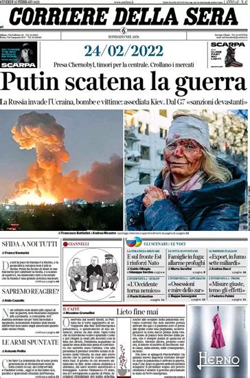 Guerra In Ucraina Le Prime Pagine Dei Giornali Che Rimarranno Nella