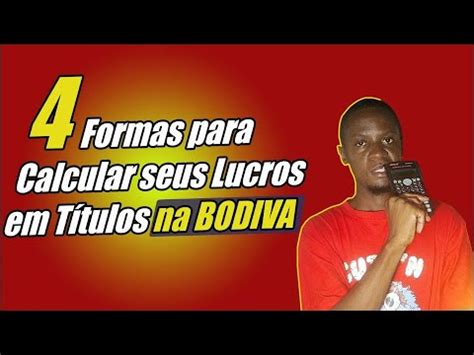 Como calcular Lucros de Títulos na BODIVA YouTube