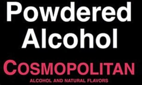 Federal Government Signs Off On Powdered Alcohol But Several States Are Moving To Ban The