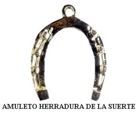 Amuletos Y Talismanes Amuleto Herradura De La Suerte