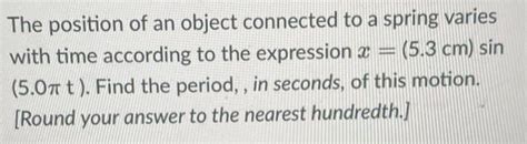 solved  position   object connected   spring cheggcom