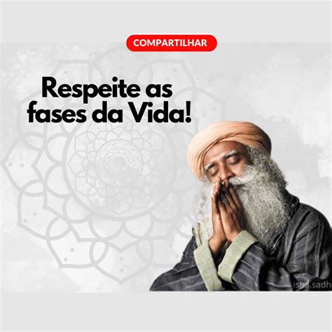 Respeite As Fases Da Vida Portal Feedobem