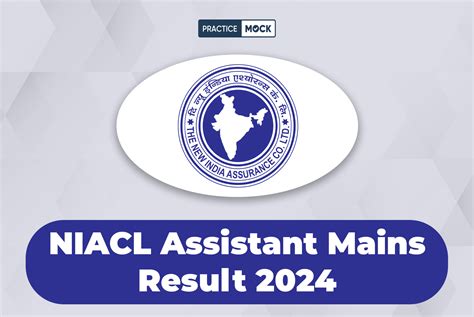 Niacl Assistant Mains Result 2024 Out Direct Result Link