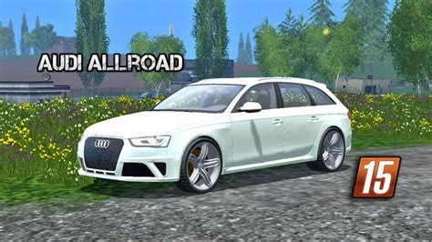 Audi Allroad V Farming Simulator Mods Fs Mods