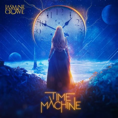 Time Machine - Single by Jasmine Crowe Download MP3 320Kbps free ...