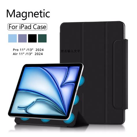 Ipad Case For Ipad Air 11 Inch M2 2024 Air 13 7th Magnetic Cover For Ipad Pro 11 5th Pro 13