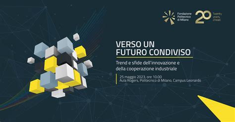 Verso Un Futuro Condiviso Trend E Sfide Dell Innovazione E Della