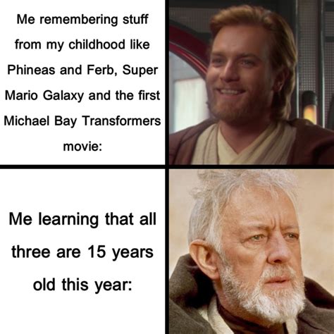 Your Obi Wan Kenobi Has Evolved Into An Old Ben Kenobi R Prequelmemes Prequel Memes Know