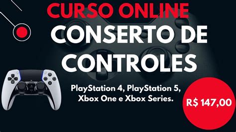 Aprenda A Consertar Controles Ps Ps Xbox One E Xbox Series Fa A