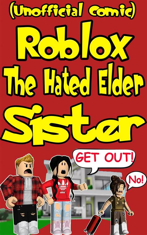 Roblox Comic Unofficial The Hated Elder Sister Sad Story In