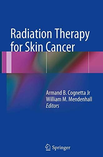 9781493942589: Radiation Therapy for Skin Cancer: 1493942581 - IberLibro