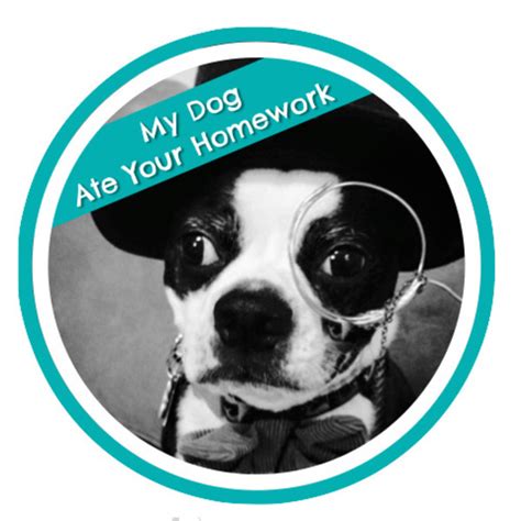 My Dog Ate Your Homework Teaching Resources Teachers Pay Teachers