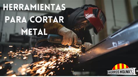 Herramientas Para Cortar Metal HIERROS MOLINA SL