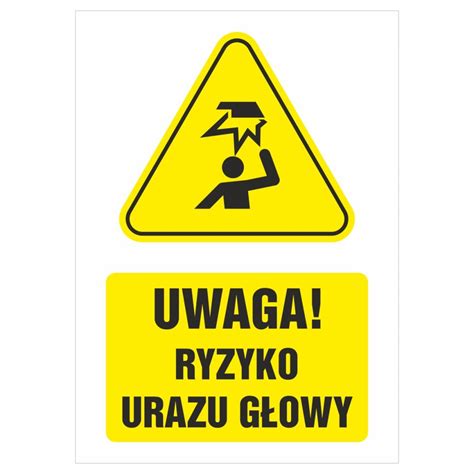 Uwaga Ryzyko Urazu G Owy Naklejka Tabliczka Sklep Z Naklejkami