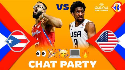 Puerto Rico V Usa Chat Party Fibawc Qualifiers Fiba