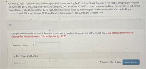 Solved On May Sunland Company Consigned Chegg