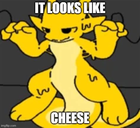 Looks Like Cheese Imgflip