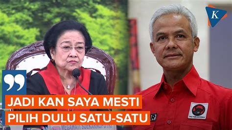 Megawati Banyak Yang Antre Jadi Cawapres Ganjar YouTube