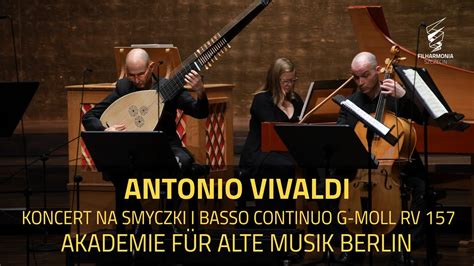 Antonio Vivaldi Koncert Na Smyczki I Basso Continuo G Moll Rv