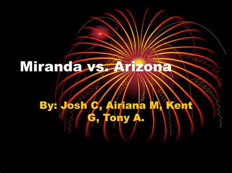 PPT - Miranda vs. Arizona PowerPoint Presentation, free download - ID ...