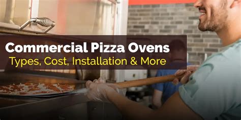 Commercial Pizza Ovens From Types To Costs Steven Holden