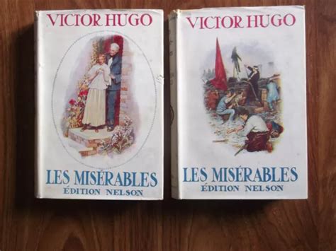 Les Mis Rables Victor Hugo Ditions Nelson Tomes Et Eur