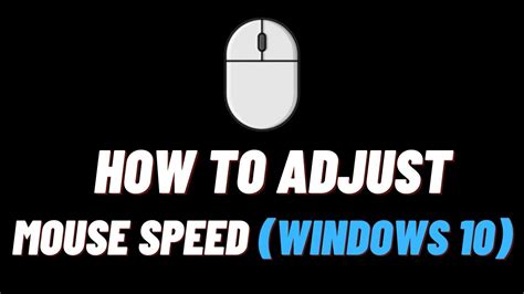 How To Control Mouse Speed Windows 10 11 Increase Decrease Speed