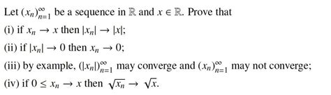 Solved Let Xn N 1∞ Be A Sequence In R And X∈r Prove That