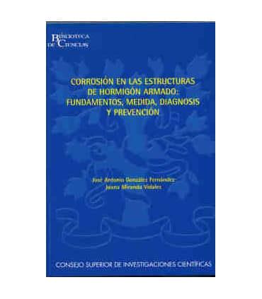 Corrosión en las estructuras de hormigón armado fundamentos medida