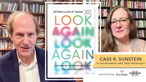 An Interview With Cass R Sunstein Look Again The Power Of Noticing