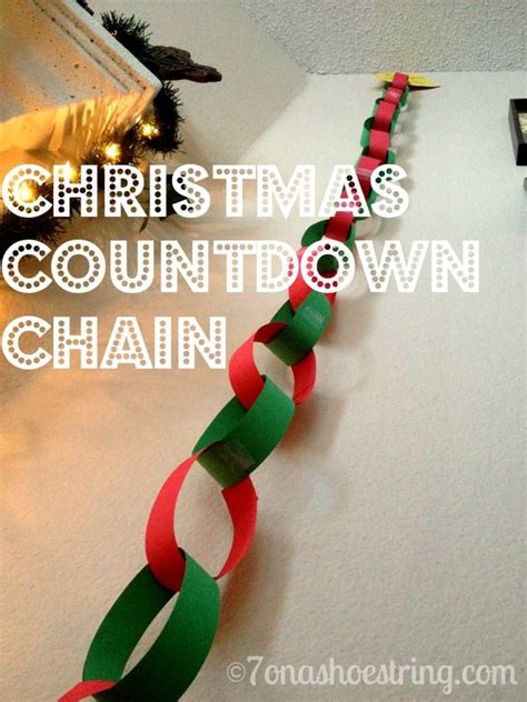 Easy Christmas Countdown Chain Craft For Children Christmas Countdown