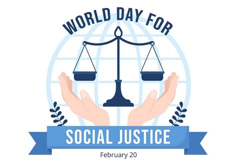 Día Mundial De La Justicia Social El 20 De Febrero Con Escamas O